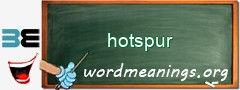 WordMeaning blackboard for hotspur